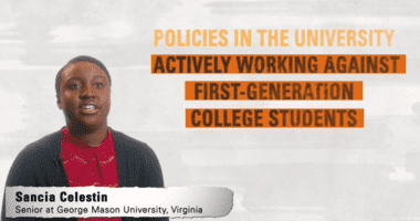 Sancia Celestin - College Senior -Policies in the University working against first-generation college students