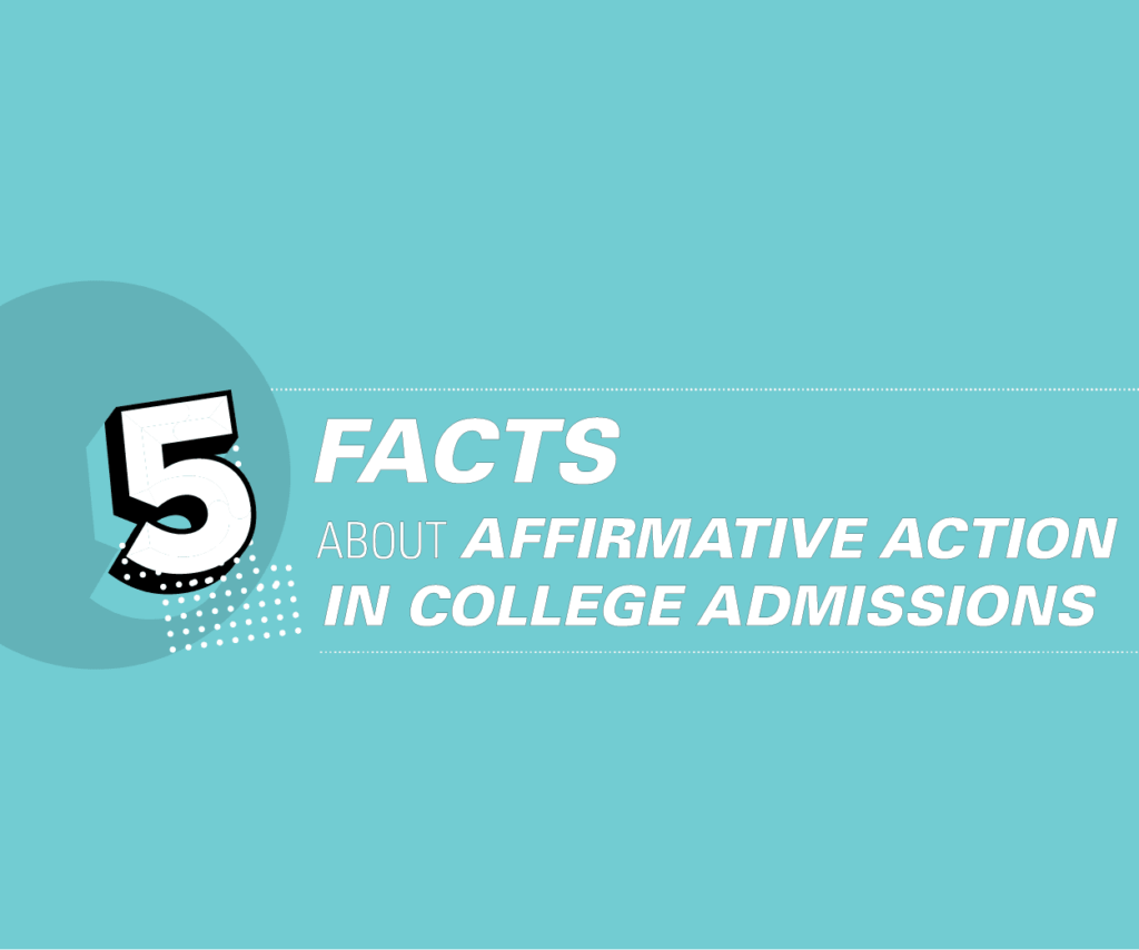 5 facts about affirmative action in college admissions