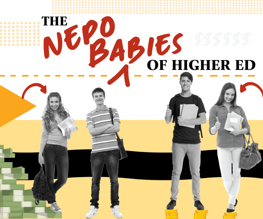 four white students with headline that says The Nepo Babies of Higher Ed