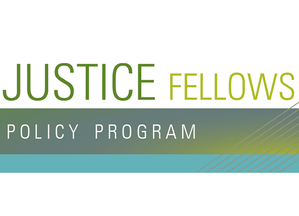 Justice Fellows Policy Program